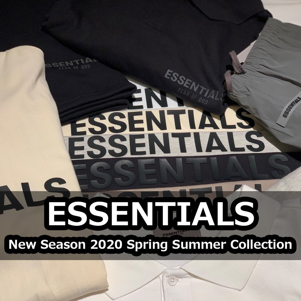 ESSENTIALS 20SS COLLECTION