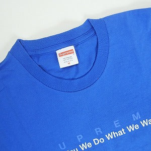 SUPREME シュプリーム 15SS What We Want Tee Royal Tシャツ 青 Size 【M】 【中古品-良い】 20819092