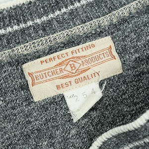 At Last ＆ Co アットラスト/BUTCHER PRODUCTS ブッチャープロダクツ UNDER SHIRT HENLEY ロンT 灰 Size 【S】 【中古品-良い】 20827098